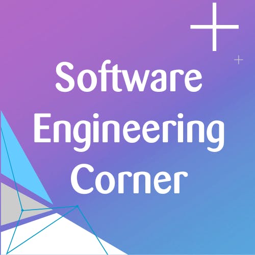 Software Engineering Corner