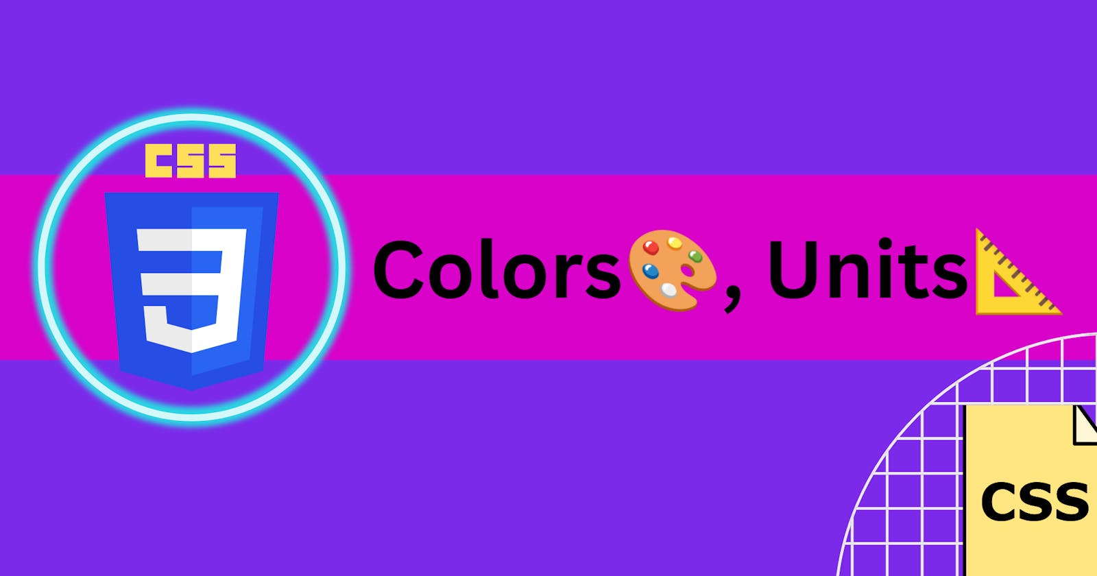 CSS- colors, linear -gradient, units