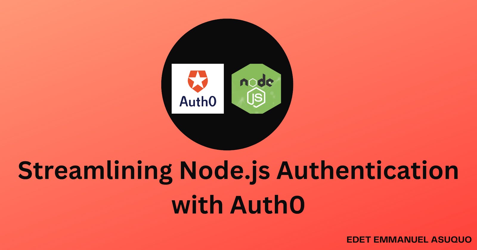 Streamlining Node.js Authentication with Auth0