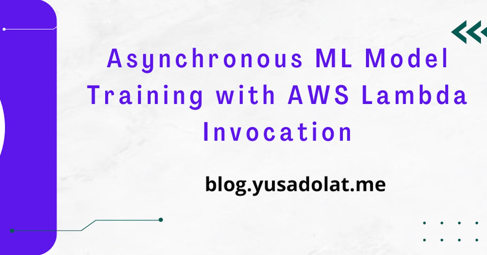 Asynchronous ML Model Training with AWS Lambda Invocation