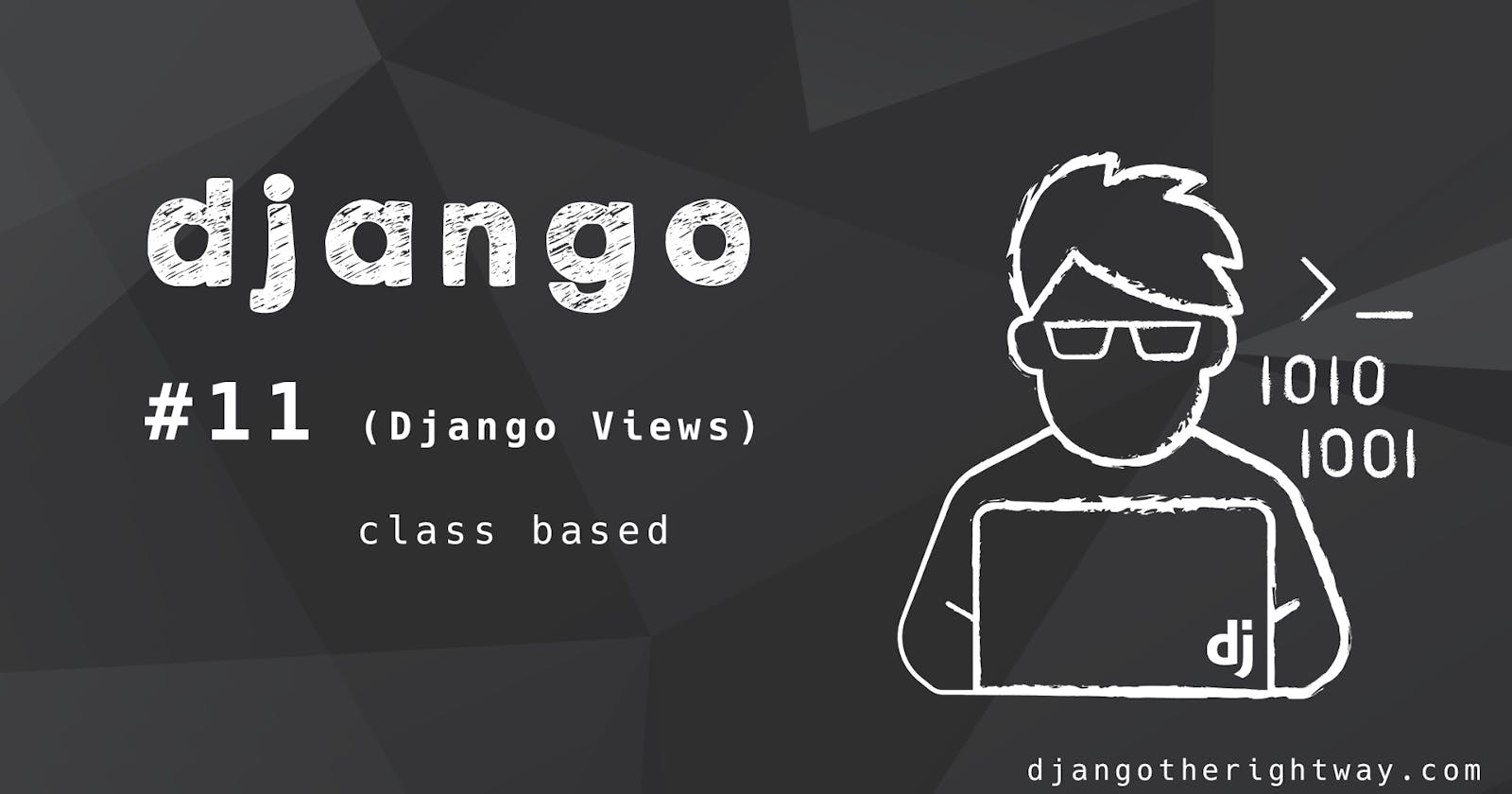 Django Views - Class() based