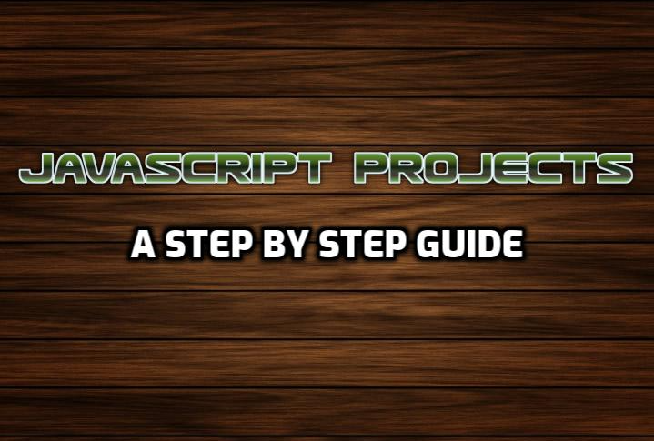 JavaScript Projects for Beginners