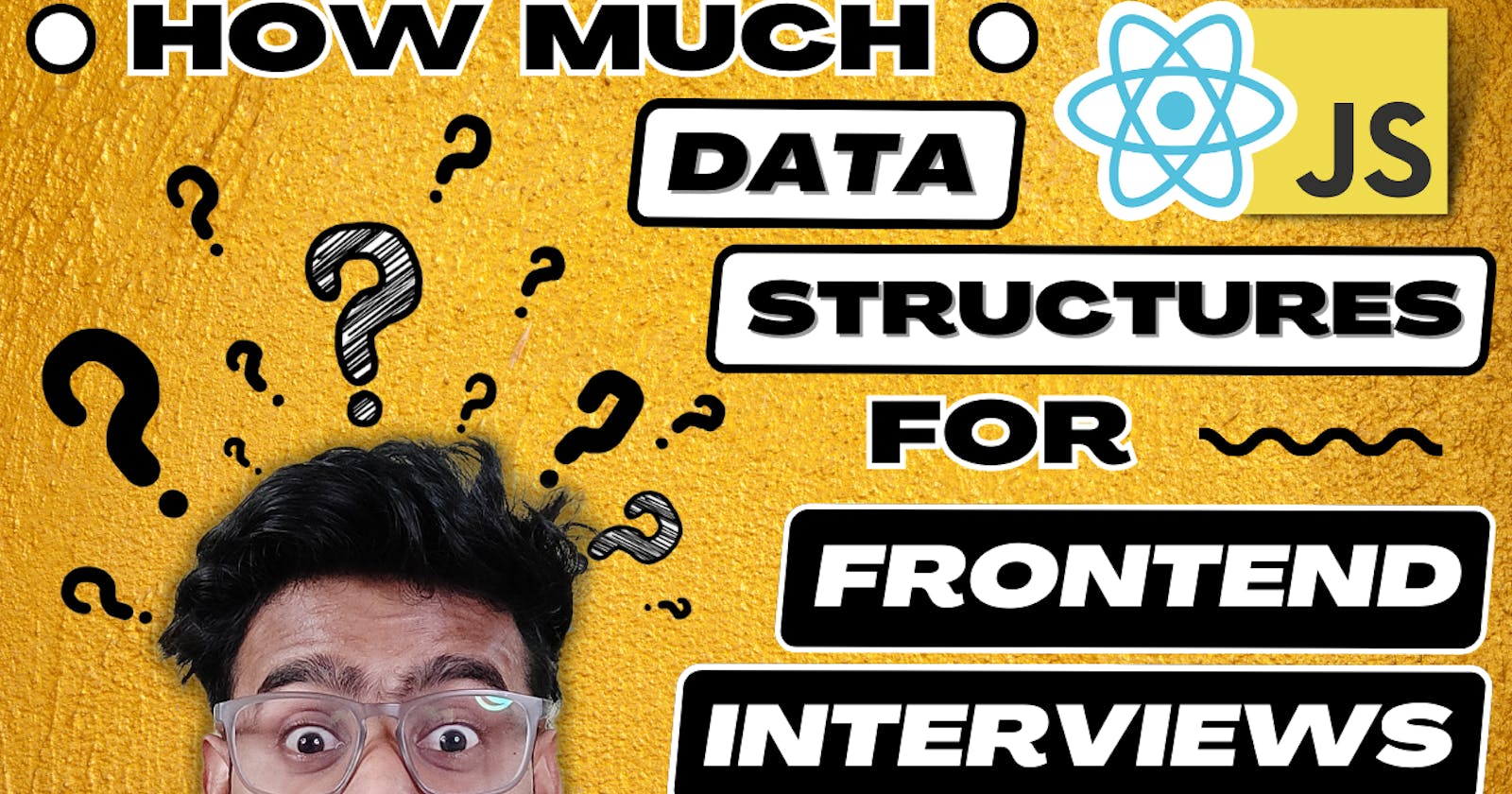 Data Structures and Algorithms for Frontend Interviews: How Much Do You Need to Know?