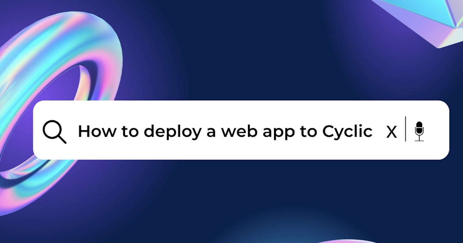 How to Deploy a Web Application to Cyclic