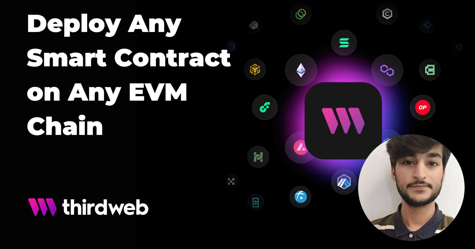 Deploy Smart Contract On Any EVM Chain using thirdweb