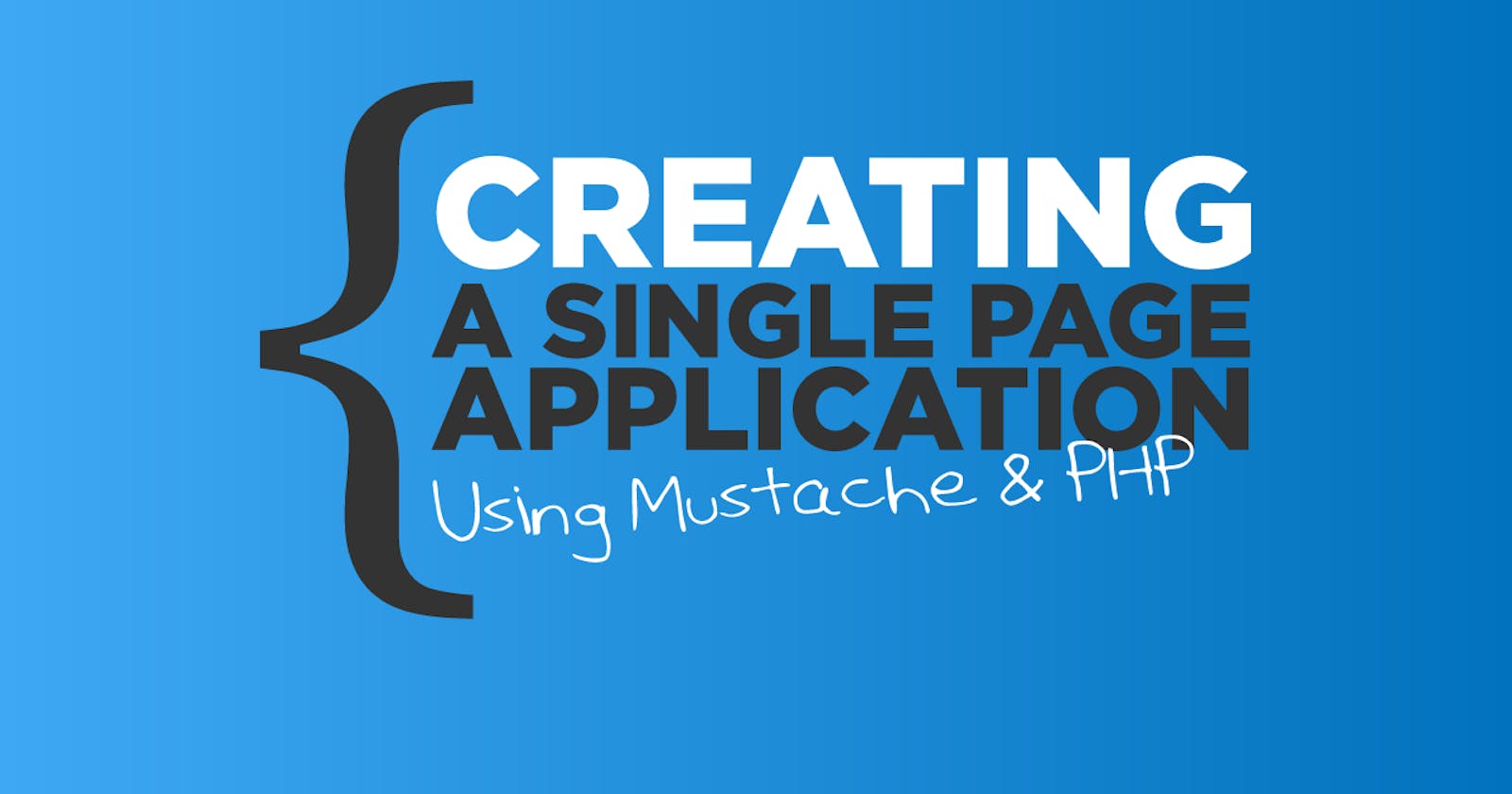 Creating A Single Page Application Using Mustache and PHP