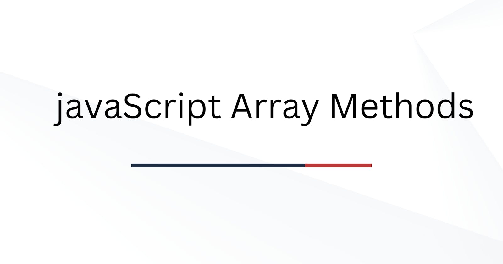 Learn: Array Methods