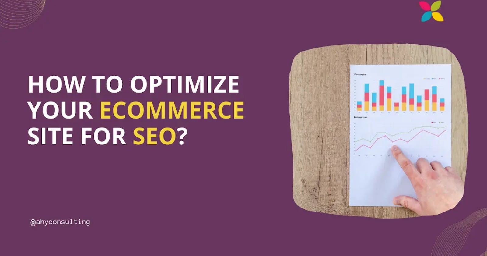How to Optimize Your eCommerce Site for SEO?