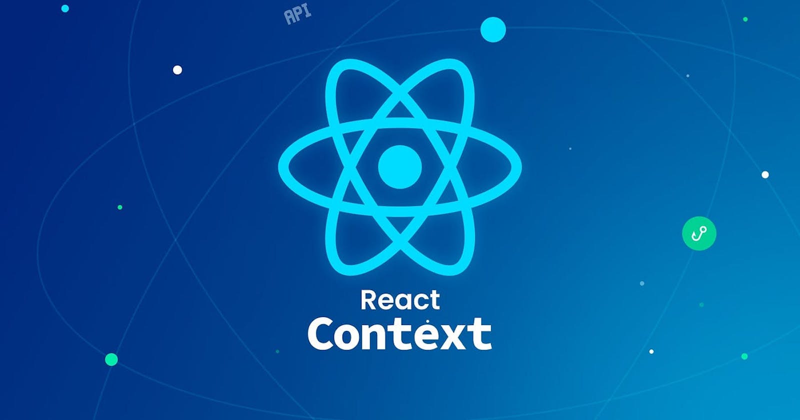 Understanding React Context: A Comprehensive Tutorial for Beginners