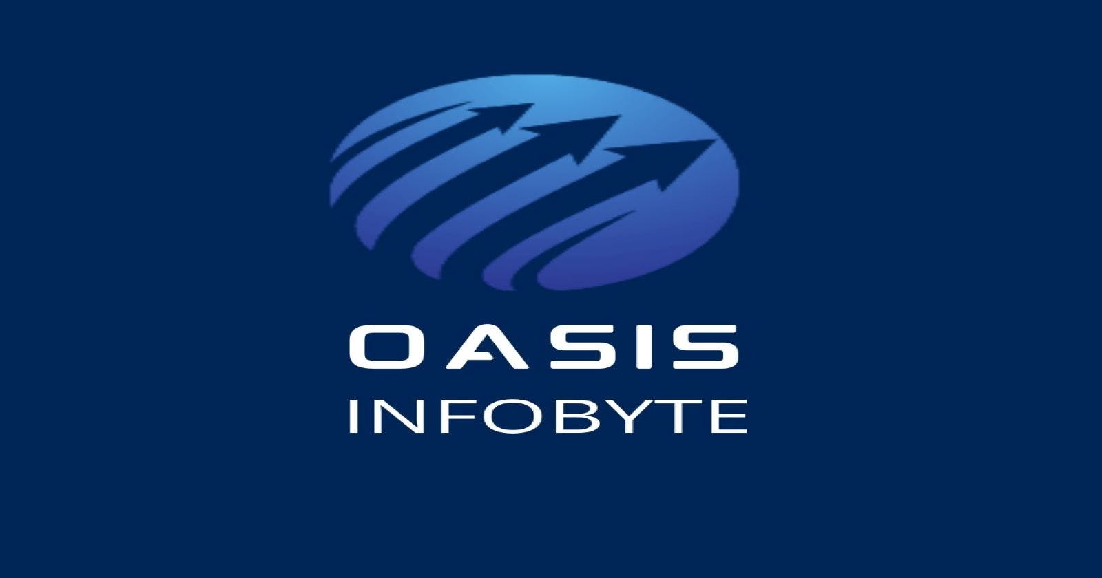 My Internship Journey with  Oasis Infobyte