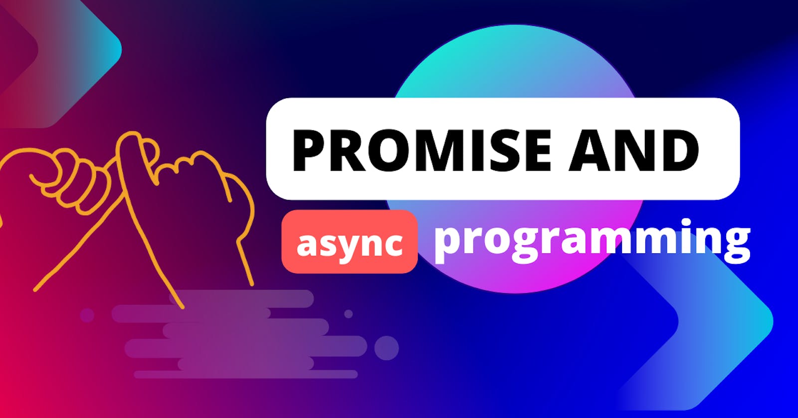 promise and asynchronous programming