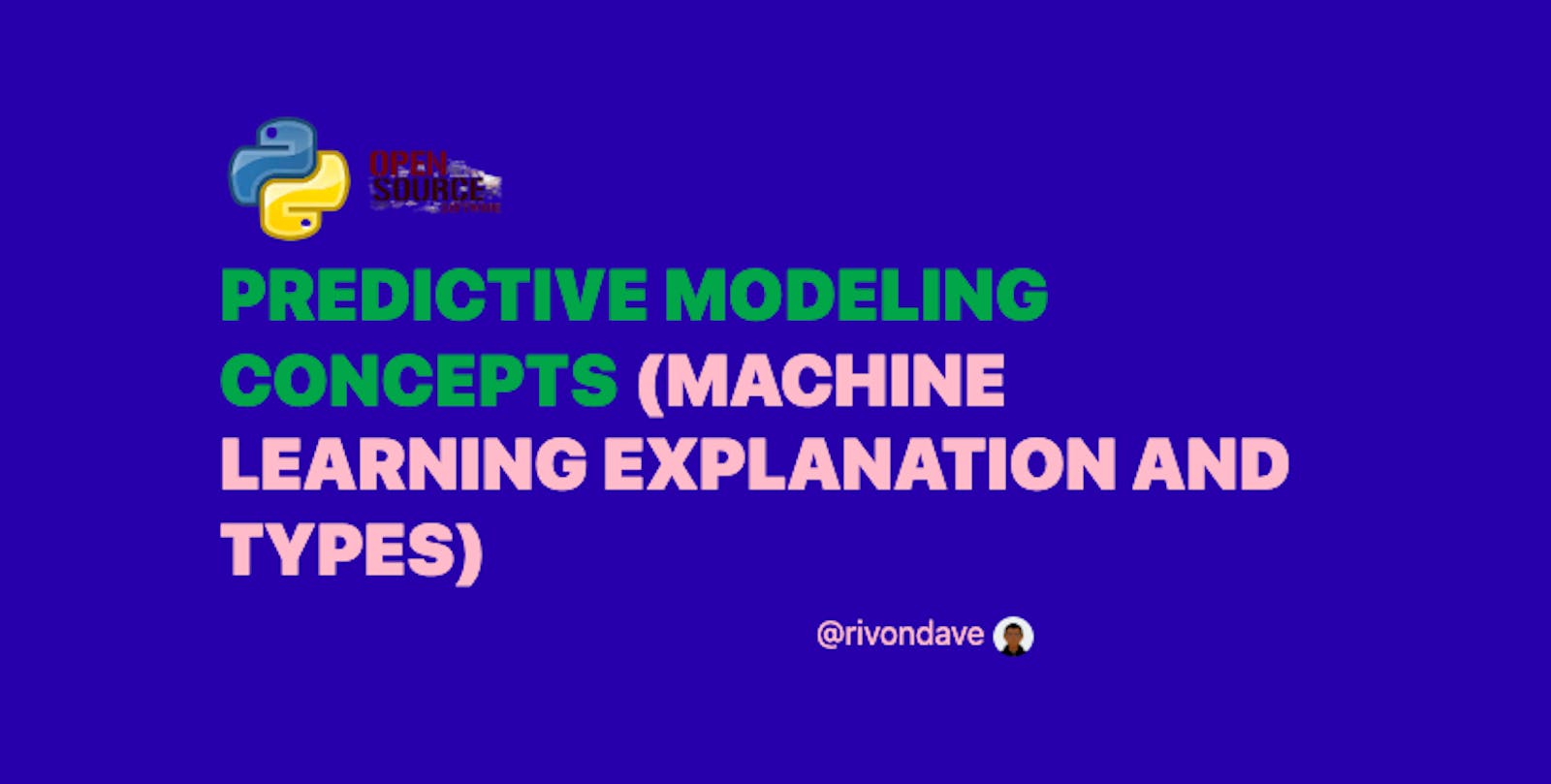Predictive Modeling Concepts (Machine Learning Explanation and Types)