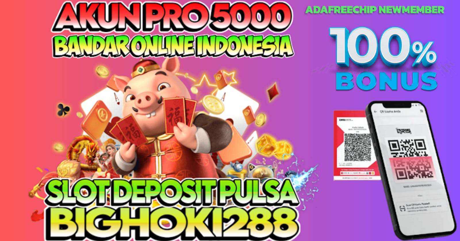 Bo Slot Deposit Pulsa 5000 Tanpa Potongan Bighoki288