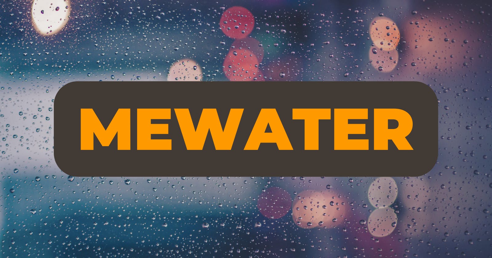MeWater