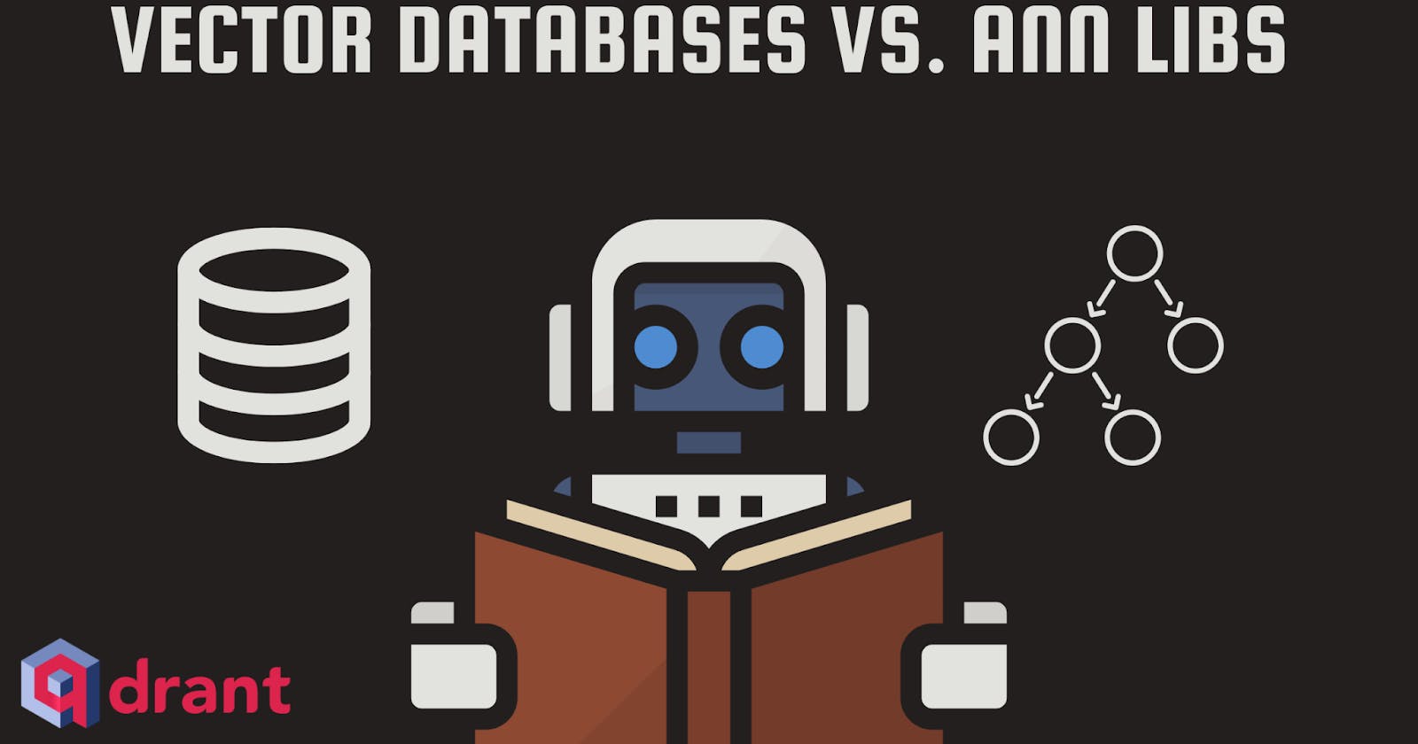 Vector Databases vs. ANN Libs