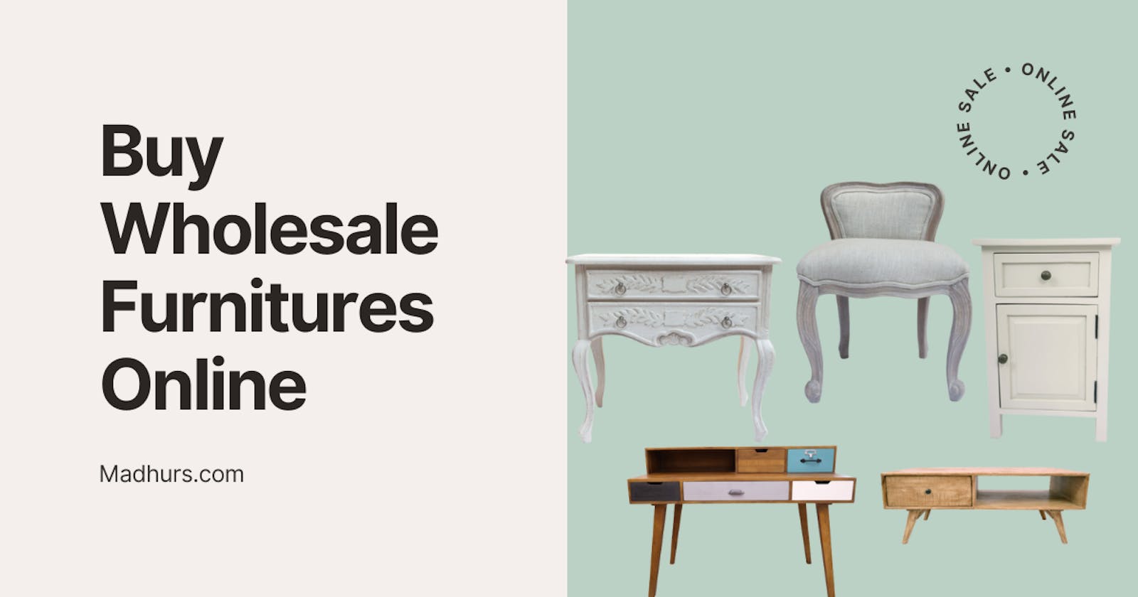 Buy Wholesale Furnitures Online