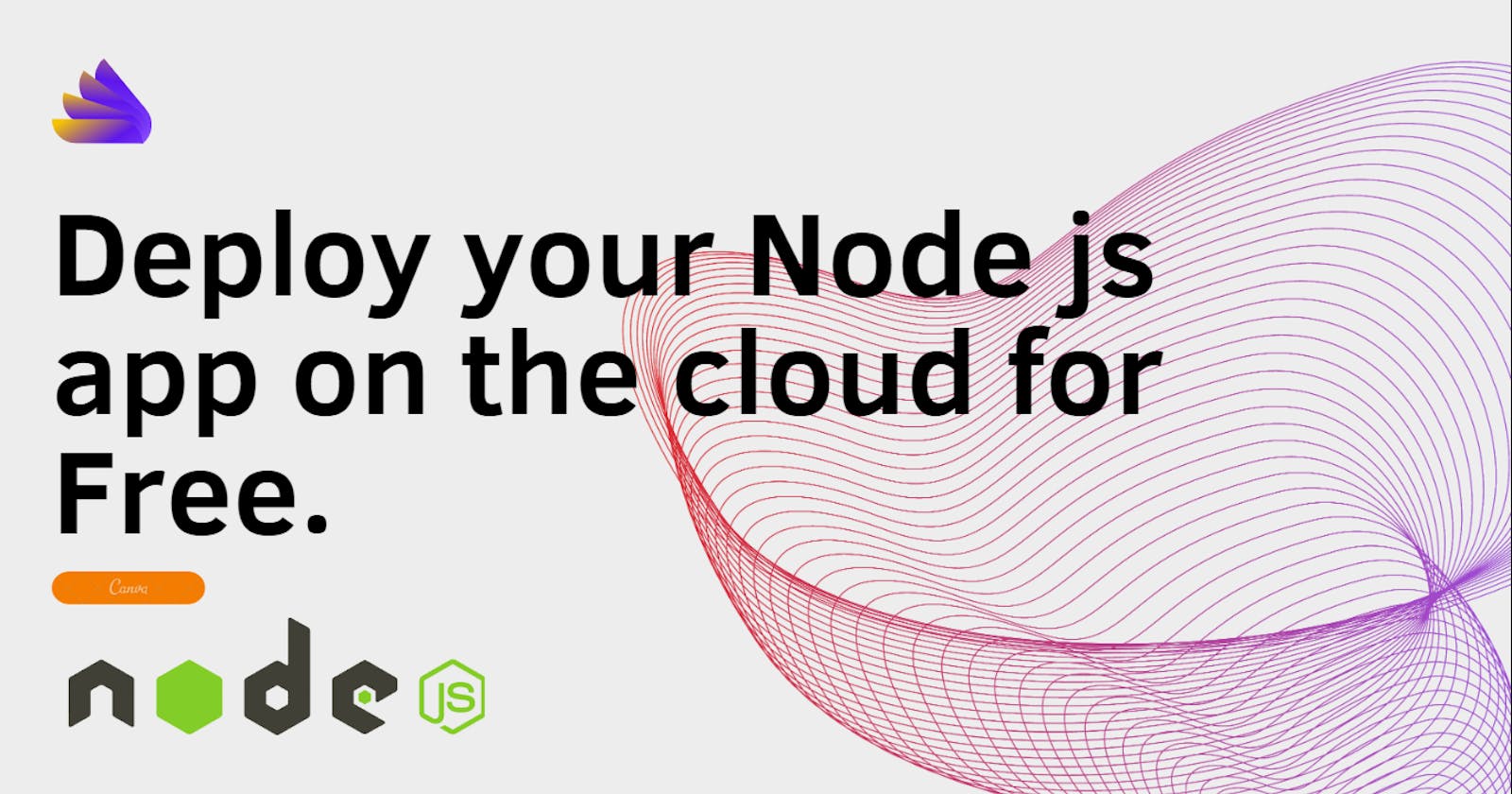 Deploy your Node js app on the cloud for free : Here's how !