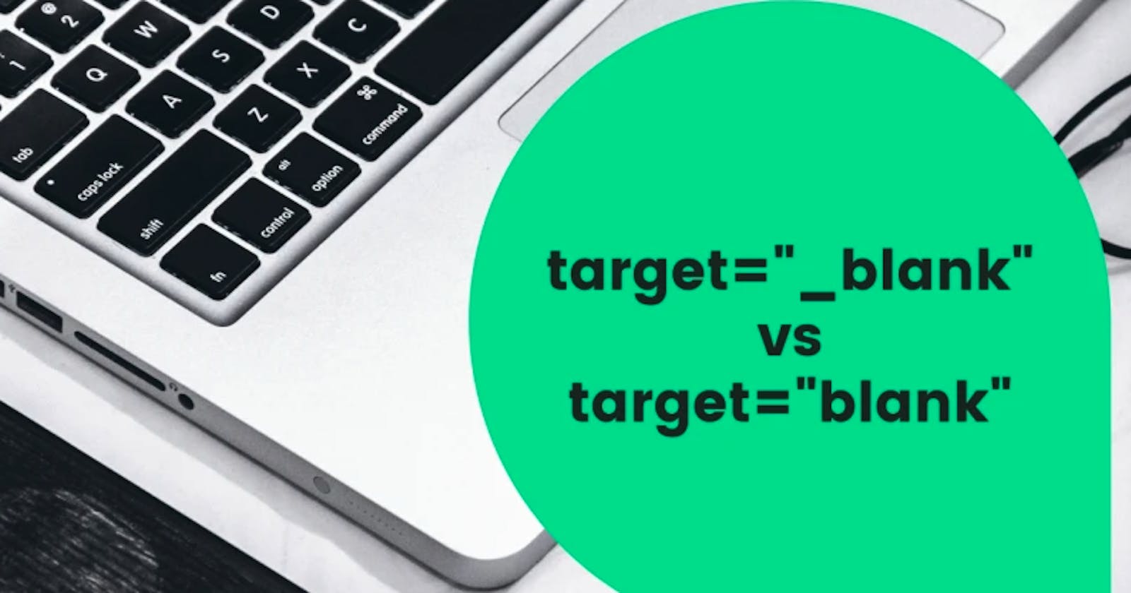 HTML target=_blank vs target=blank