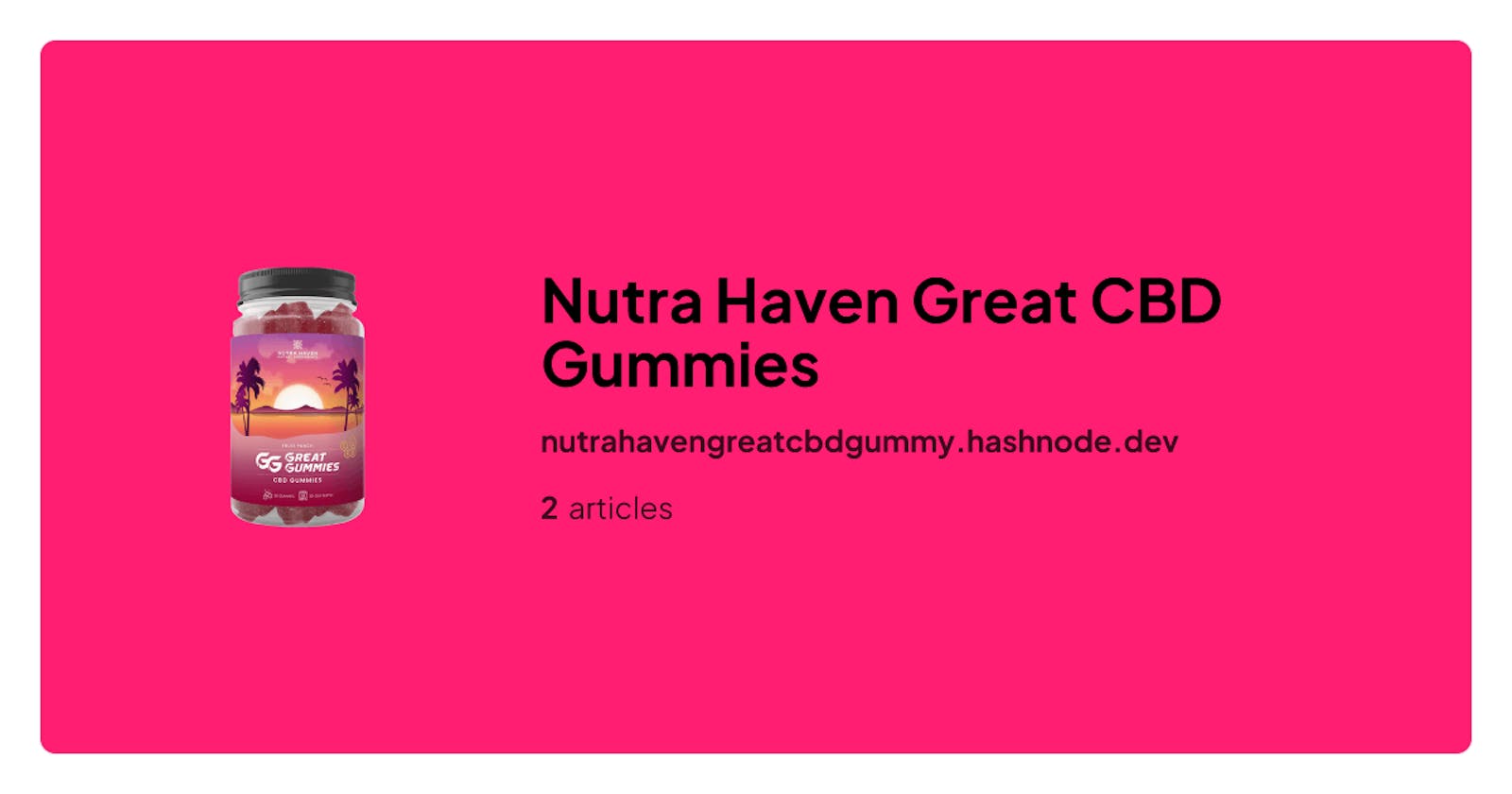 Nutra Haven Great CBD Gummies Review