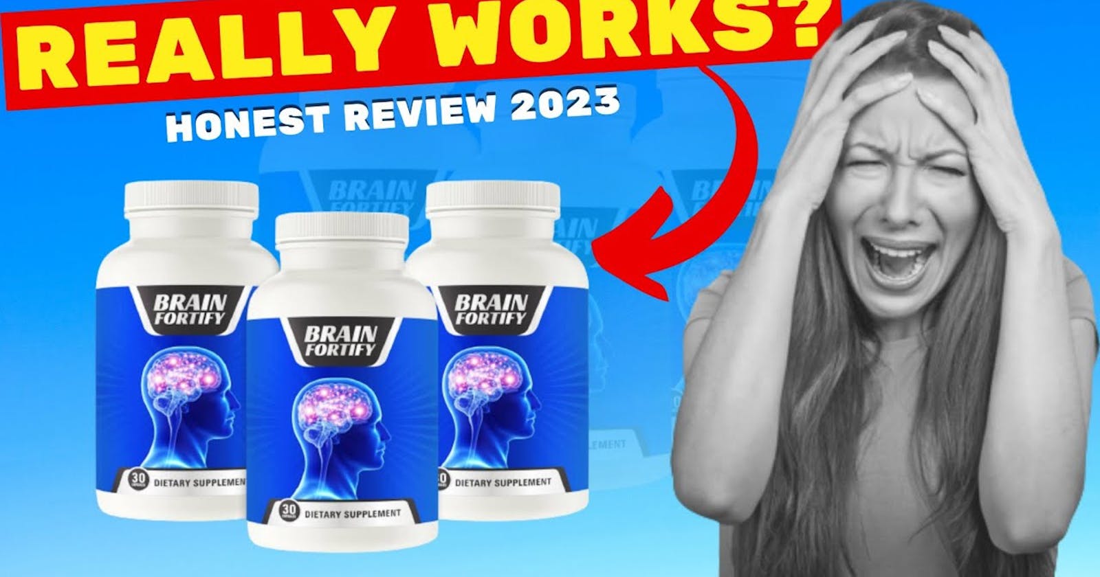 Brain Fortify (Official) Worth Buying or Waste of Money? Ingredients, Side Effects, Risks