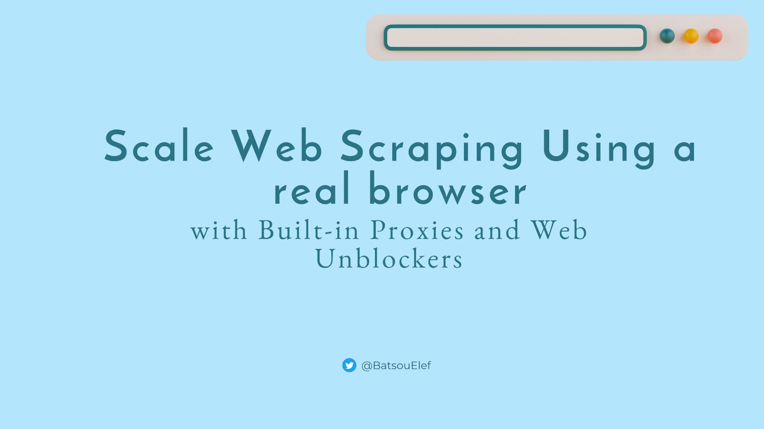 Scale Web Scraping Using a Real Browser with Built-in Proxies and Web Unblockers