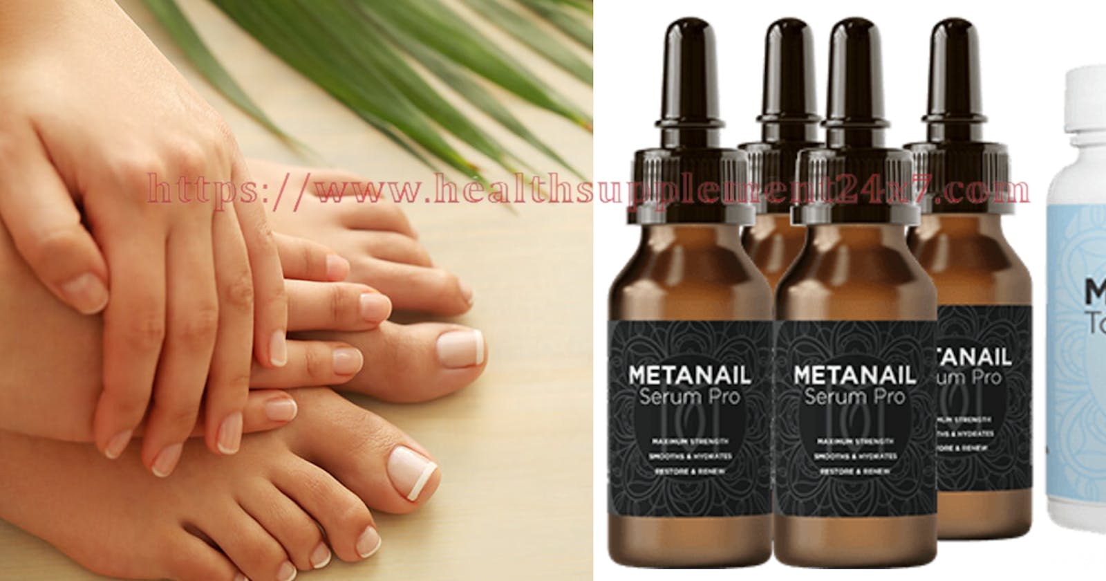 Metanail Serum Pro Complex {Deep Action Formula} Get Healthy And Beautiful Nails(Work Or Hoax)