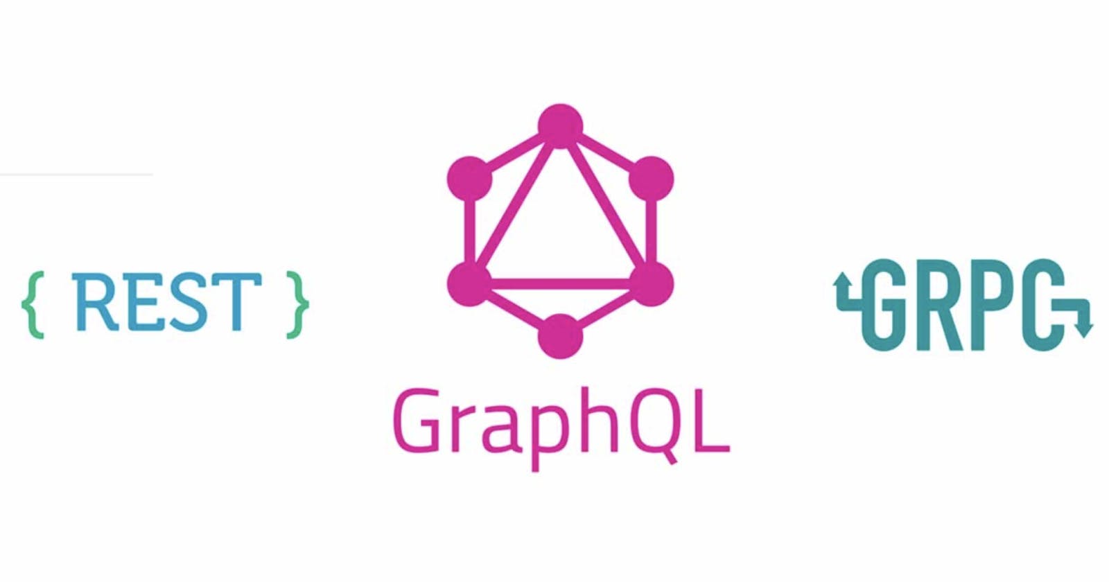 GraphQL vs. REST vs. gRPC: A Comprehensive Comparison for API Design