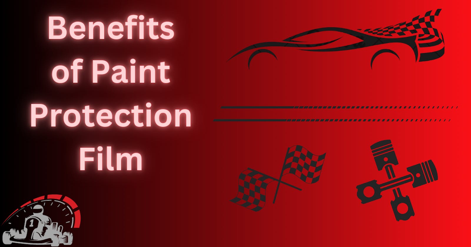 Benefits of Paint Protection Film