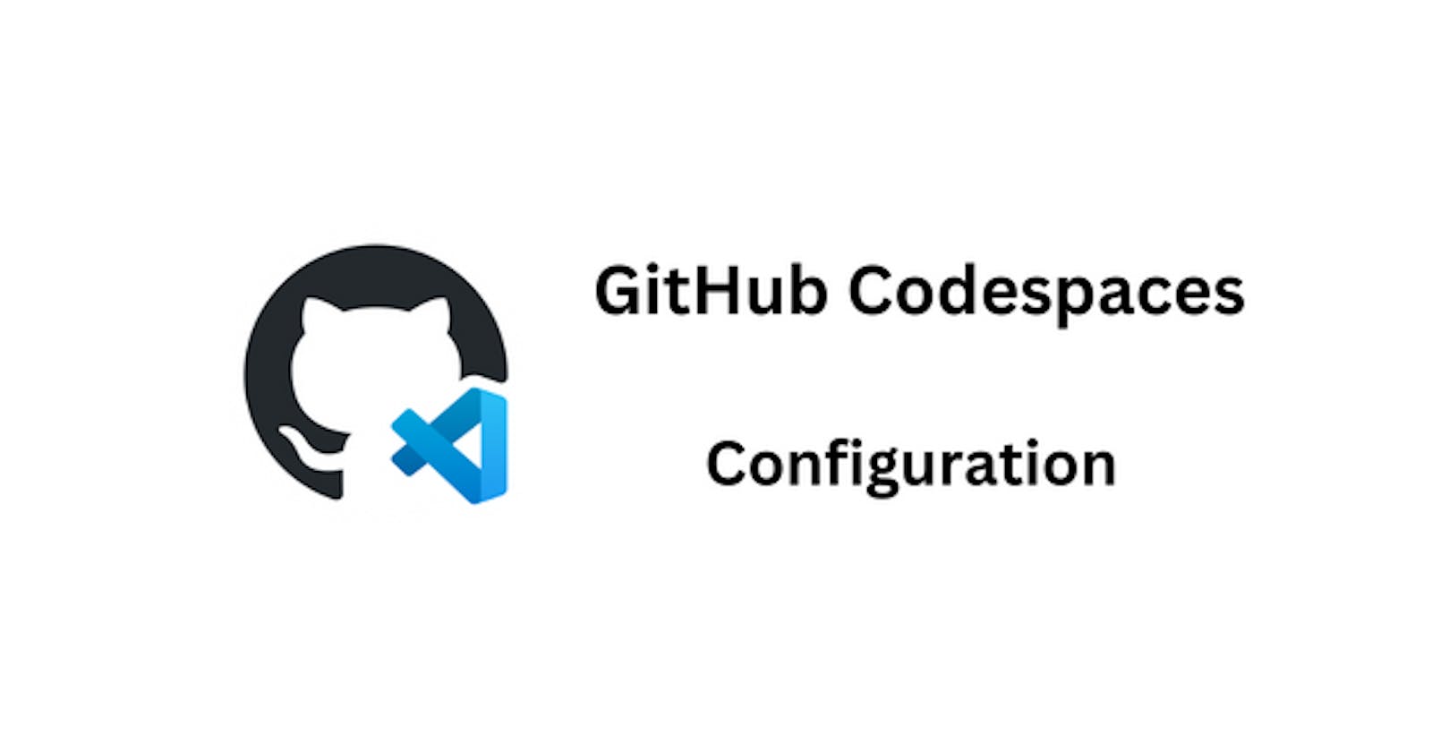 Configure GitHub Codespaces