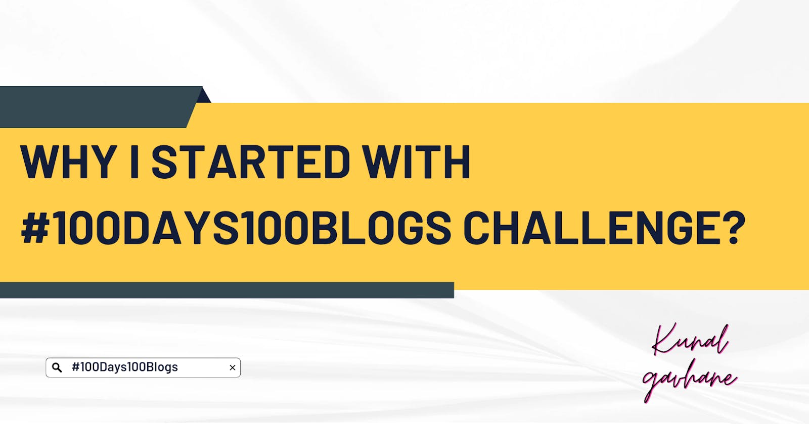 Why I started with #100Days100Blogs challenge?