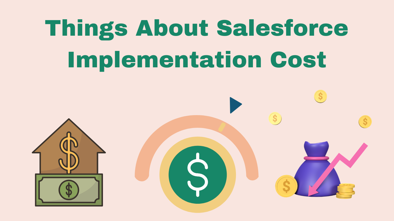 Five Things About Salesforce Implementation Cost