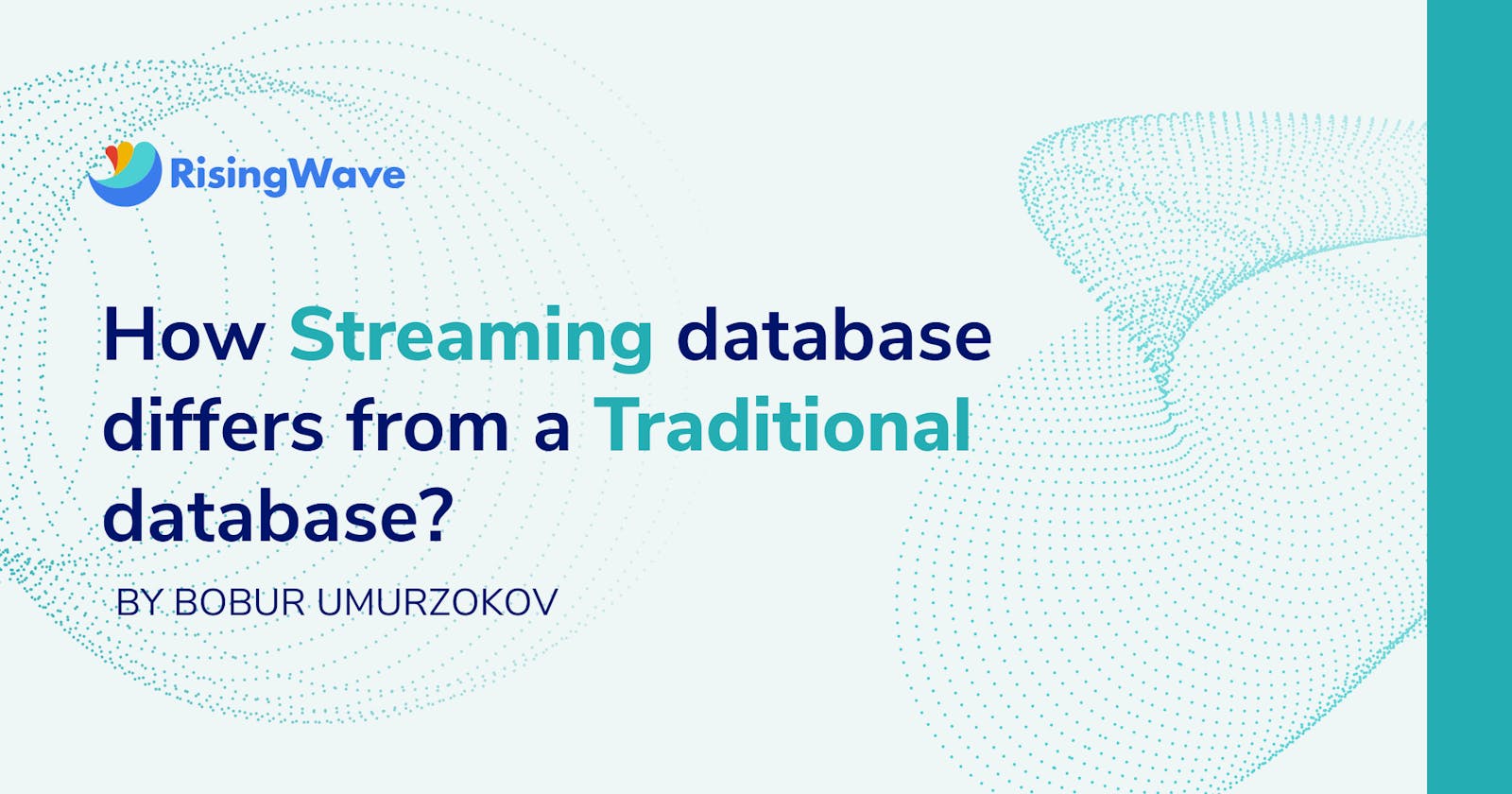 How Streaming database differs from a Traditional database?