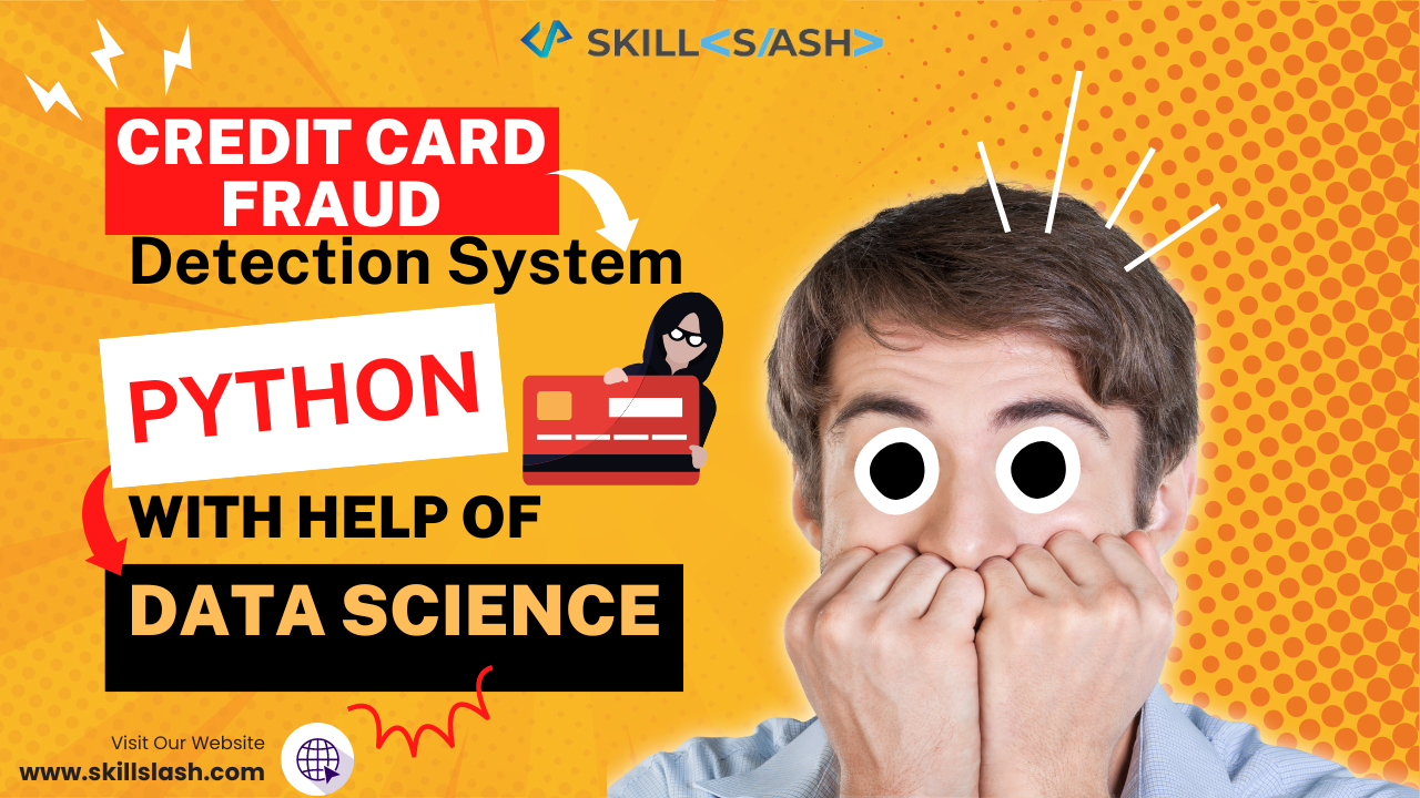 Credit Card Fraud Detection System Python