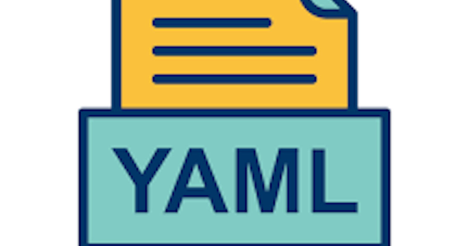 More on YAML