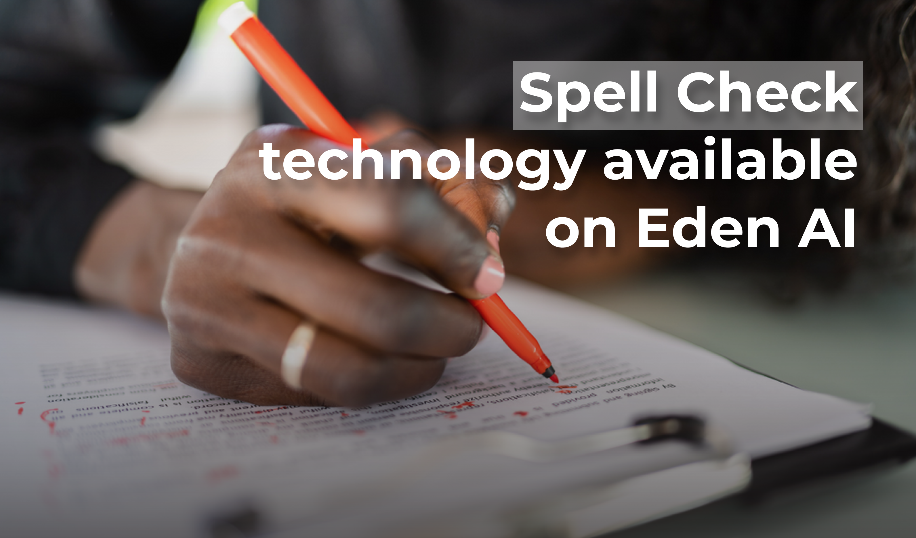 NEW: AI Grammar and Spell Checkers available on Eden AI