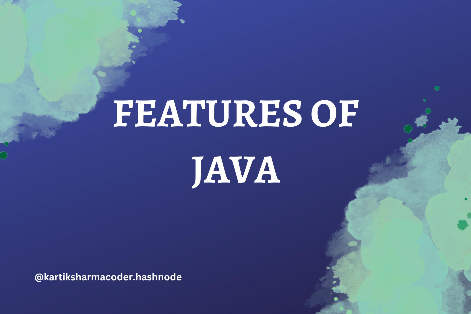 Features of JAVA