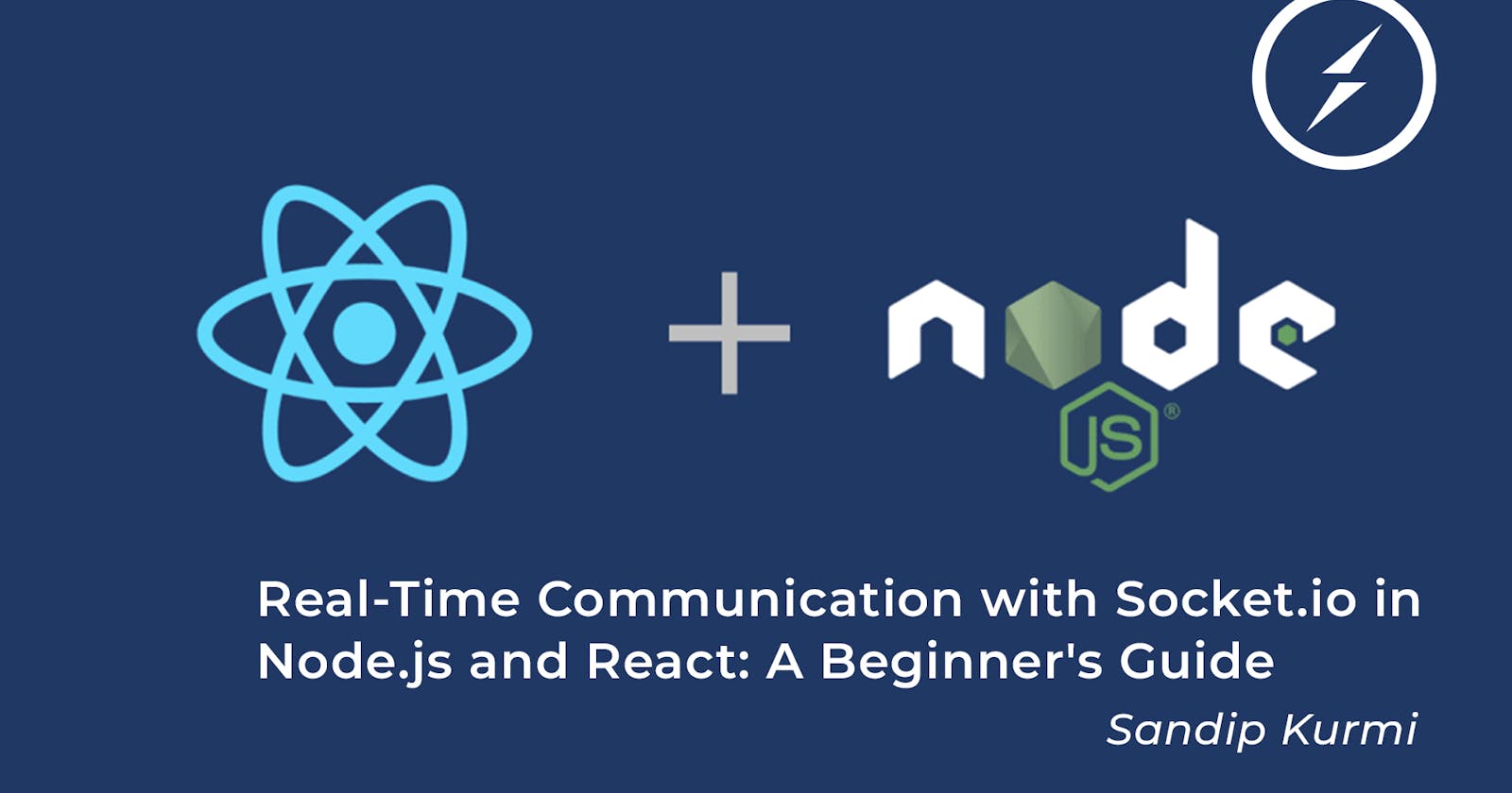 Real-Time Communication with Socket.io in Node.js and React: A Beginner's Guide