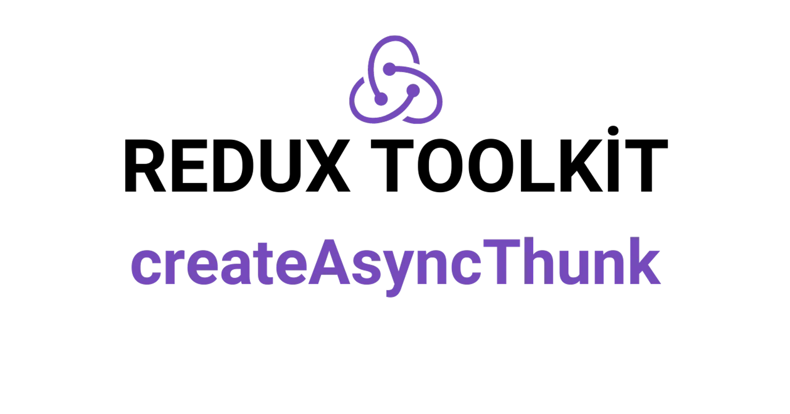 Async Operations in Redux with the Redux Toolkit Thunk