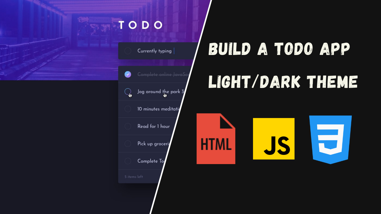 Frontend Mentor Todo App with Dark/Light Theme Switcher