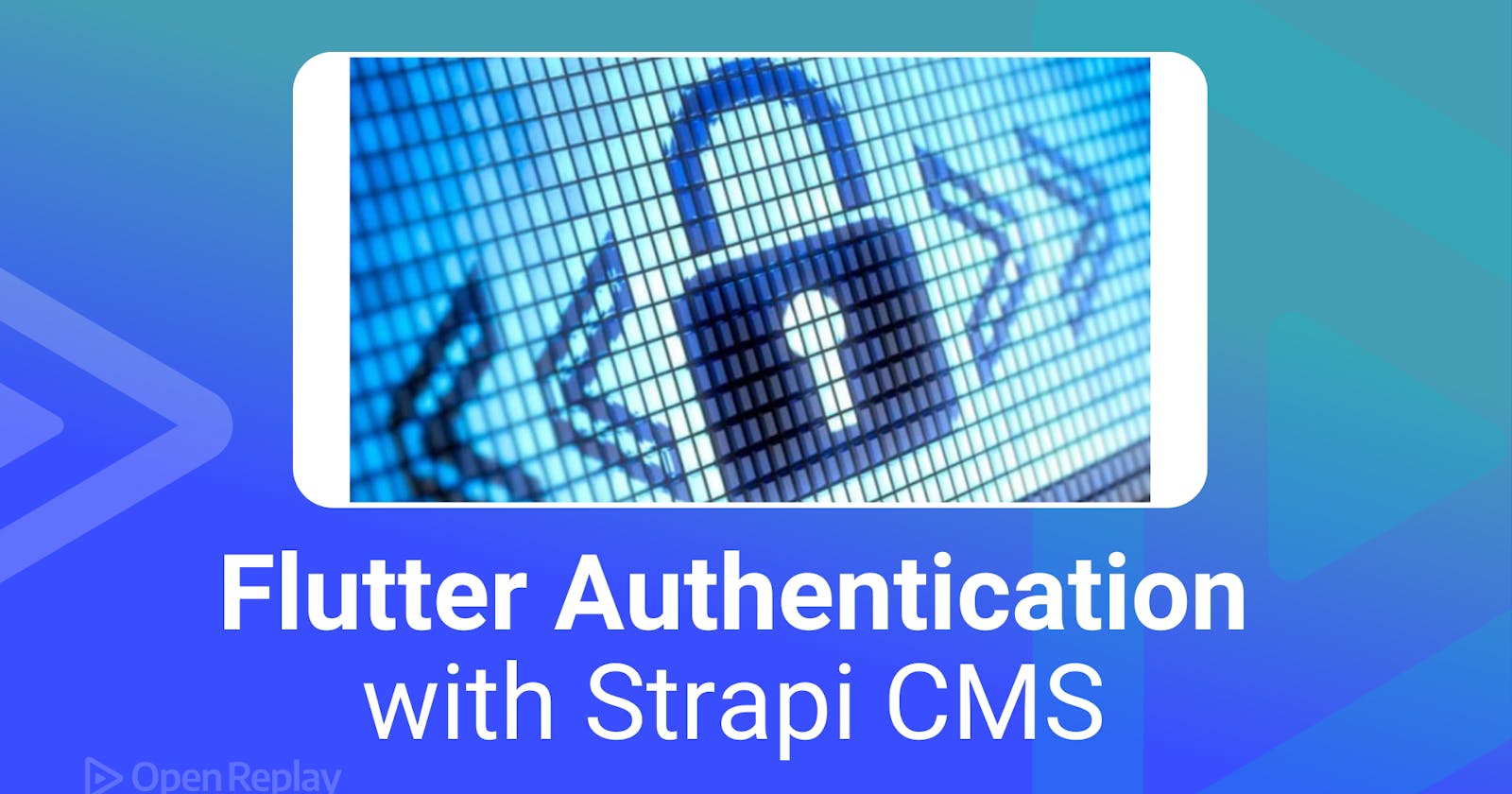 Flutter Authentication With Strapi CMS