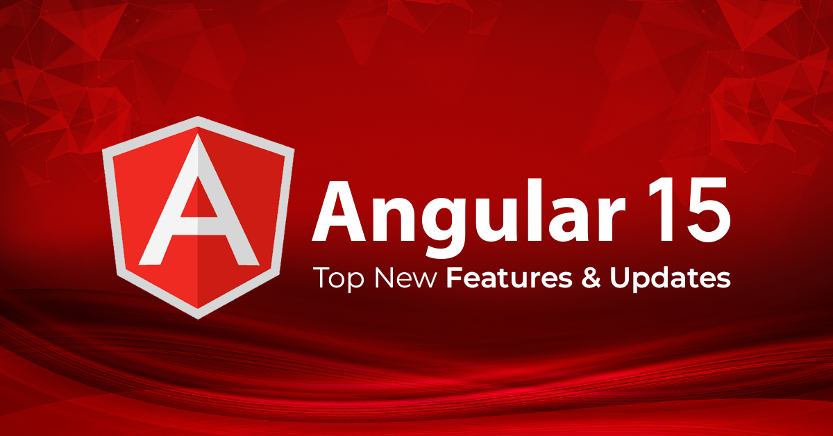 Angular 15 New Features