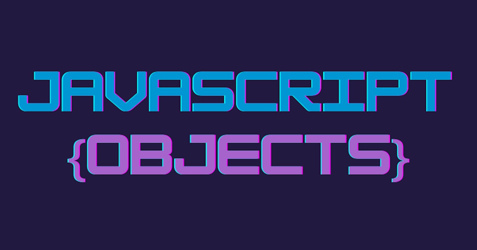 Javascript Objects