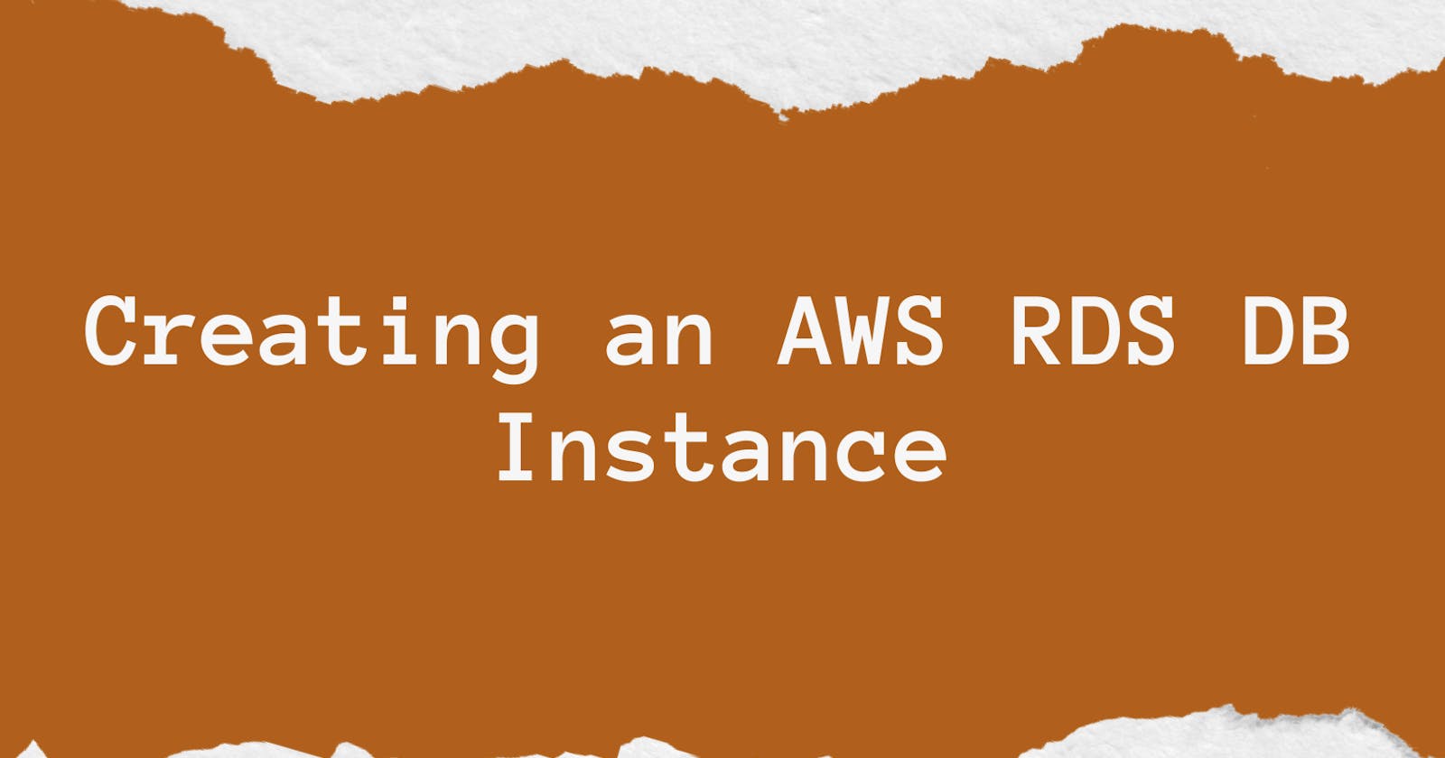 Master AWS RDS: The Ultimate Guide to Launching Your Own Cloud Database in Minutes