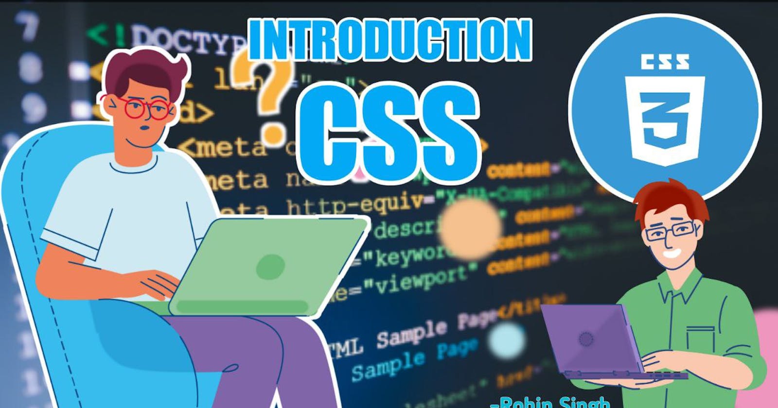 Basic information of CSS*