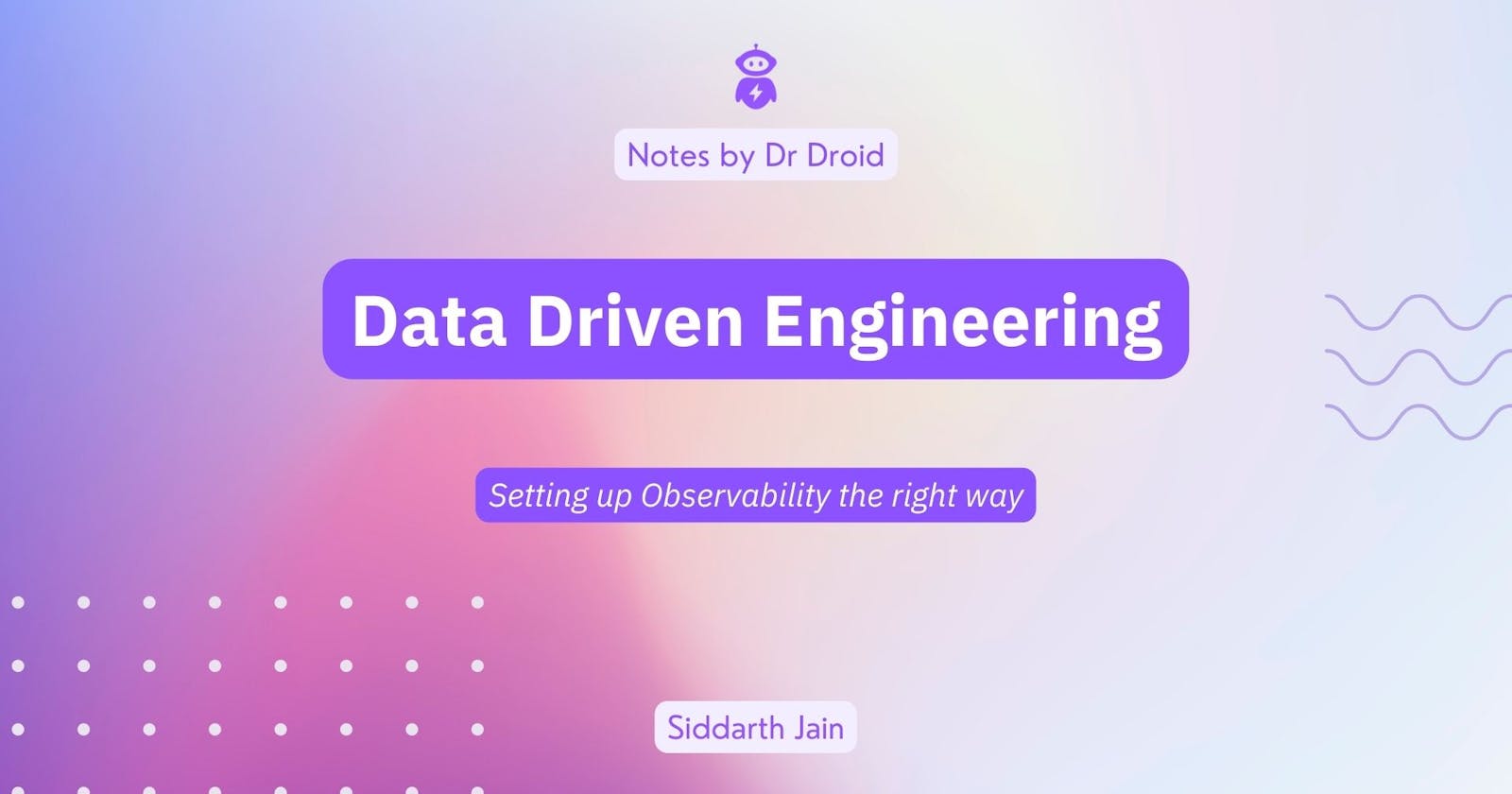 Building a Data-Driven Engineering culture