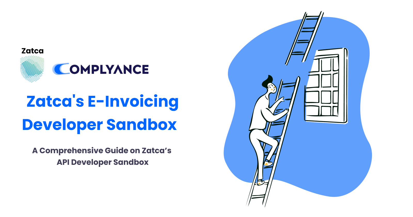 Simplifying Zatca's API Integration Sandbox with Complyance.io