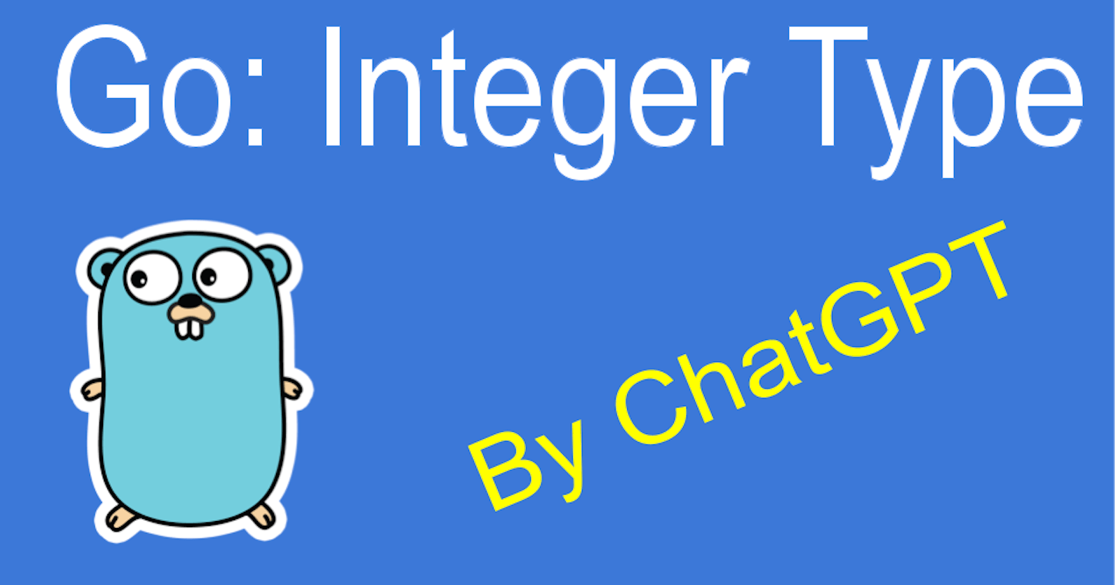 Go: Integer type