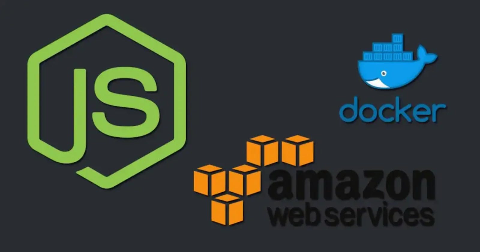Dockerizing Node.js: From Local Development to the Cloud with AWS ECS