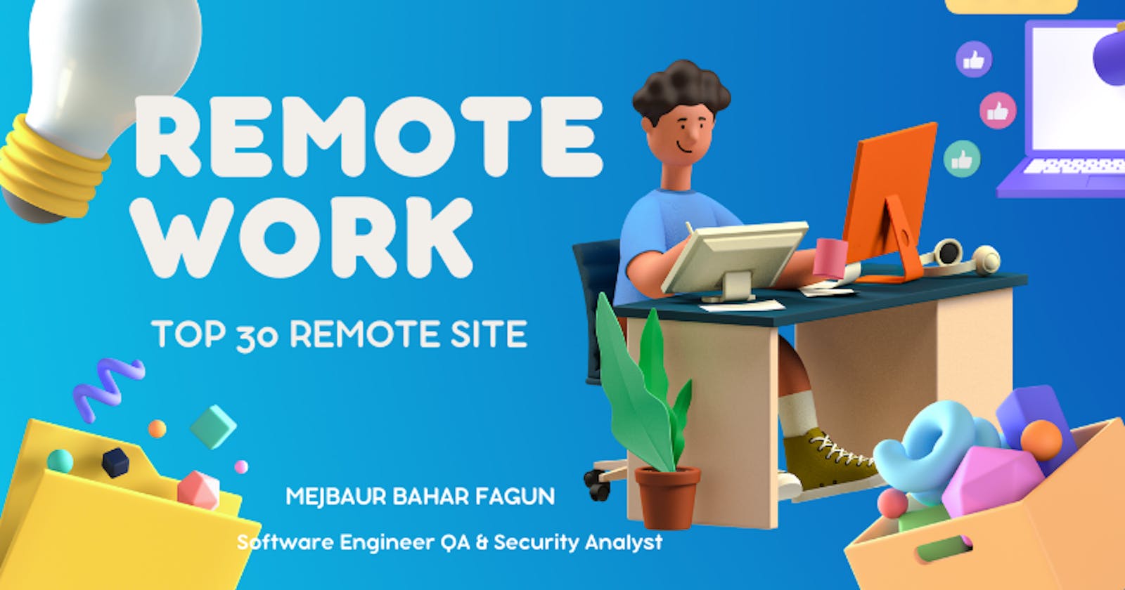 Remote Work and Top 30 Remote Work Job Search Sites