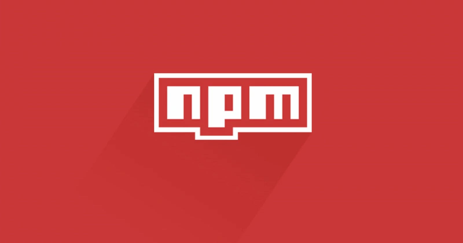 Demystifying NPM: The Ultimate Guide to Node Package Manager